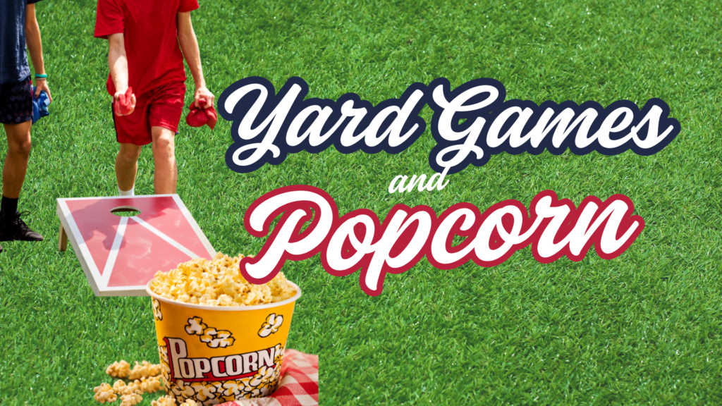 Yard Games and Popcorn at Camp Hill